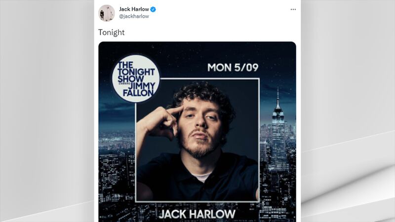 Jack Harlow appeared in a May 9 episode of The Tonight Show Starring Jimmy Fallon.