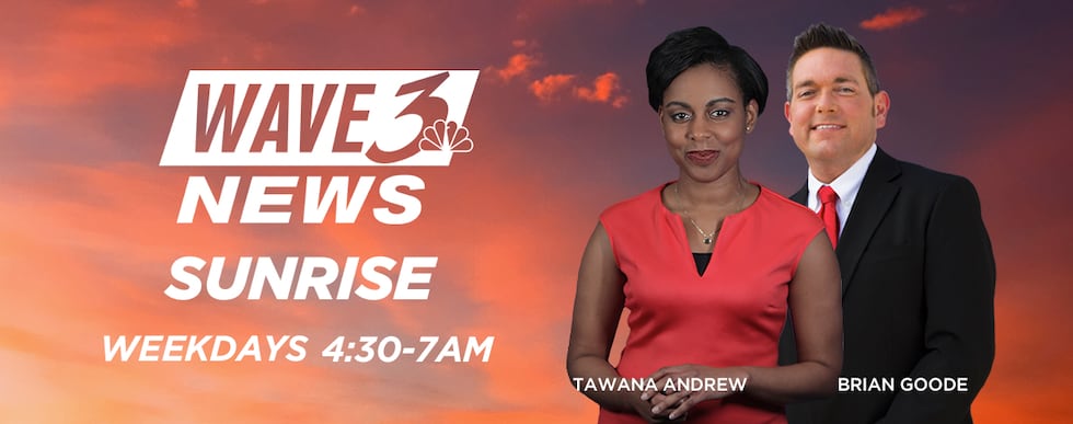WAVE 3 News Sunrise Weather & Traffic with Tawana Andrew and Brian Goode