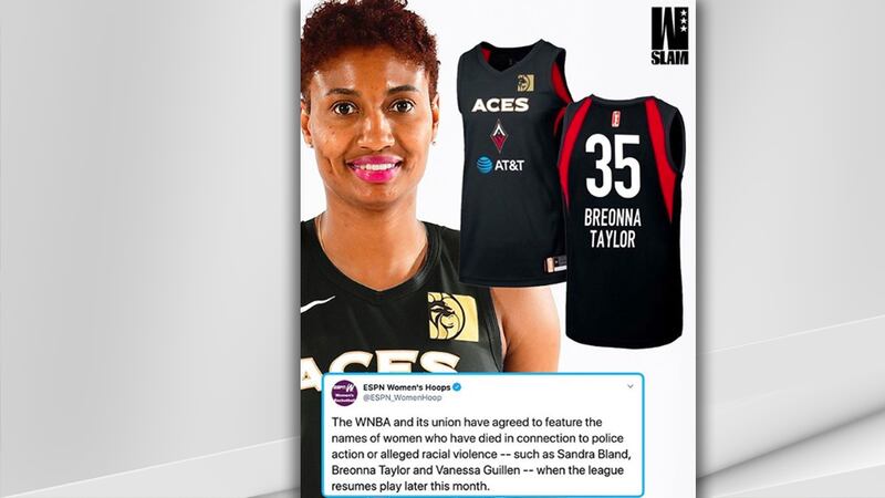 WNBA players are set to wear Breonna Taylor's name on their jerseys.